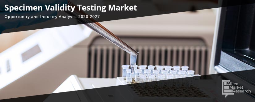 Specimen Validity Testing Market