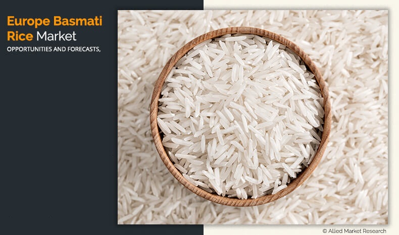 Europe Basmati Rice Market